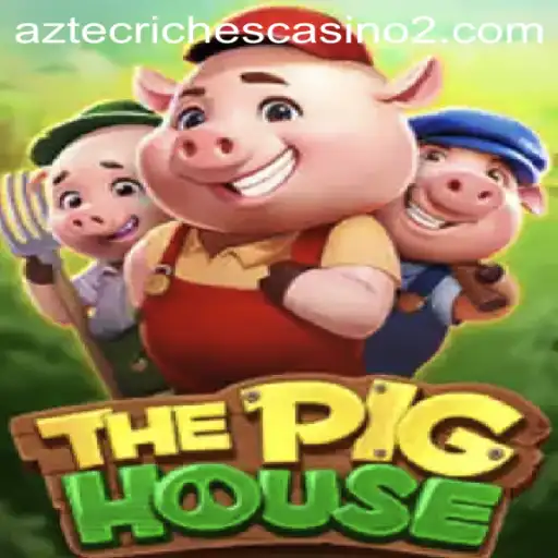 Exploring ThePigHouse: A Comprehensive Guide to the Exciting New Game