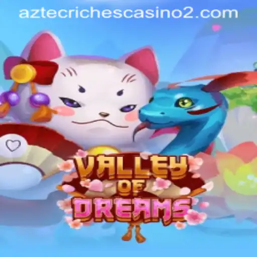Exploring the Enchanting World of ValleyofDreams and the Role of 5659.bet